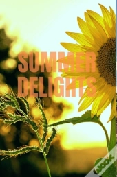 Summer Delights