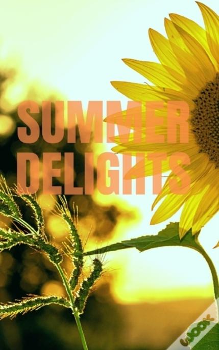Summer Delights
