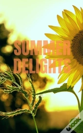 Summer Delights