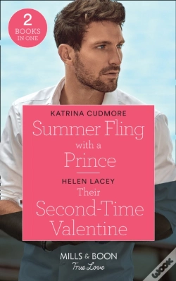 Capa do artigo Summer Fling With A Prince / Their Second-Time Valentine