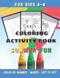 Summer Fun Coloring Activity Book For Kids Ages 4-8 - Preview