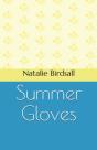 Summer Gloves - Preview