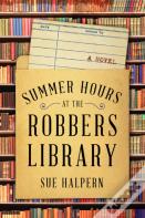 Summer Hours At The Robbers Library