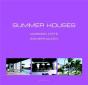 Summer Houses - Preview