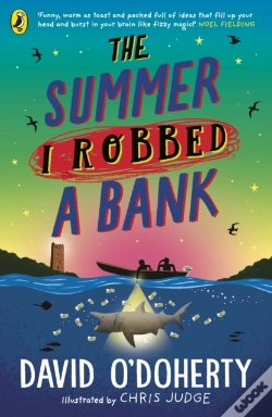 Capa do artigo Summer I Robbed A Bank