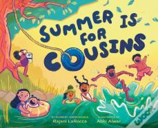 Summer Is For Cousins