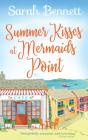 Summer Kisses At Mermaids Point - Preview