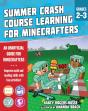 Summer Learning Crash Course For Minecrafters: Grades 2-3 - Preview
