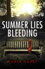 Summer Lies Bleeding - Preview