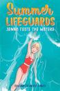 Summer Lifeguards: Jenna Tests The Waters - Preview