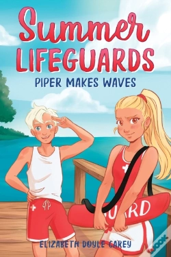 Capa do artigo Summer Lifeguards: Piper Makes Waves