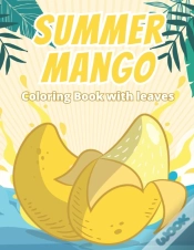 Capa do artigo Summer Mango Coloring Book With Leaves
