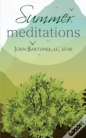 Summer Meditations