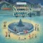 Summer Moonlight Concert - Preview