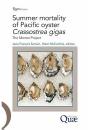 Summer Mortality Of Pacific Oyster Crassostrea Gigas ; The Morest Project - Preview