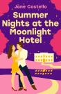 Summer Nights At The Moonlight Hotel - Preview
