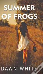 Summer Of Frogs