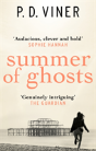 Summer Of Ghosts - Preview