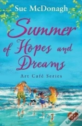 Summer Of Hopes And Dreams