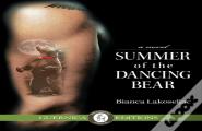 Summer Of The Dancing Bear