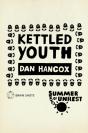 Summer Of Unrest: Kettled Youth - Preview