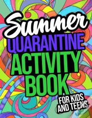 Summer Quarantine Activity Book