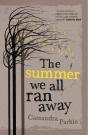 Summer We All Ran Away - Preview
