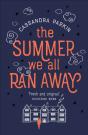 Summer We All Ran Away - Preview