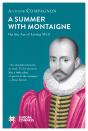 Summer With Montaigne - Preview