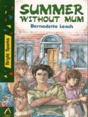Summer Without Mum - Preview