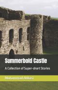 Summerbold Castle