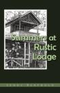Summers At Rustic Lodge - Preview