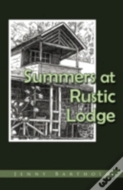 Capa do artigo Summers At Rustic Lodge