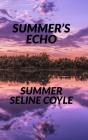 Summer'S Echo - Preview