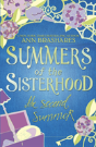 Summers Of The Sisterhood: The Second Summer - Preview