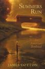 Summers Run: An American Boyhood - Preview