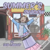 Summer'S Shadow