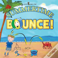 Summertime Bounce! (Matte Color Paperback)