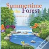 Summertime In The Forest