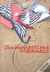 Summertime Madness