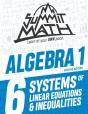 Summit Math Algebra 1 Book 6: Systems Of - Preview