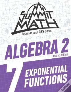 Capa do artigo Summit Math Algebra 2 Book 7: Exponentia