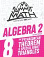Summit Math Algebra 2 Book 8: The Pythag - Preview