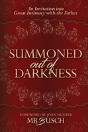 Summoned Out Of Darkness - Preview