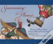 Summoning The Phoenix