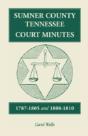 Sumner County, Tennessee, Court Minutes, - Preview