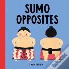 Sumo Opposites