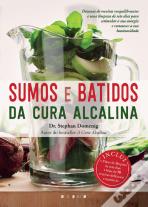 Sumos e Batidos da Cura Alcalina