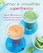 Sumos e Smoothies Superfrescos - Preview