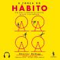 Súmula - A Força Do Hábito,  Adaptado Por Clara Silva - Preview